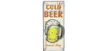 Cold Beer vertical illuminated metal sign
